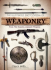 Image for The Illustrated Encyclopedia of Weaponry