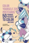 Image for Color Yourself Zen Postcards : 50 Tranquil Passages to Color and Share