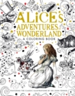 Image for Alice&#39;s Adventures in Wonderland: A Coloring Book