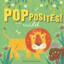 Image for Popposites: In the Wild