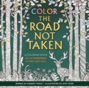Image for Color the Road Not Taken