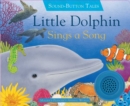 Image for Little Dolphin Sings a Song