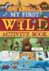 Image for My First Wild Activity Book