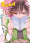 Image for Haganai: I Don&#39;t Have Many Friends Vol. 15