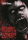 Image for Hour of the zombieVol. 1 : Vol. 1