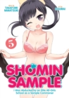 Image for Shomin Sample: I Was Abducted by an Elite All-Girls School as a Sample Commoner