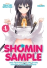 Image for Shomin Sample: I Was Abducted by an Elite All-Girls School as a Sample Commoner Vol. 4