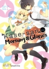 Image for Kase-san and Morning Glories (Kase-san and... Book 1)