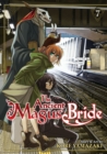 Image for The Ancient Magus&#39; Bride Vol. 7