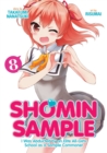 Image for Shomin Sample: I Was Abducted by an Elite All-Girls School as a Sample Commoner Vol. 8