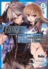 Image for Arifureta: From Commonplace to World&#39;s Strongest (Manga) Vol. 2