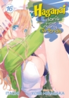 Image for Haganai: I Don&#39;t Have Many Friends Vol. 16