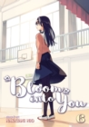 Image for Bloom into You Vol. 6