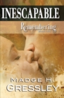 Image for Inescapable Remembering