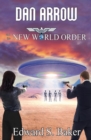 Image for Dan Arrow and the New World Order