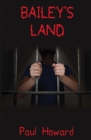 Image for Bailey&#39;s Land