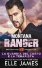 Image for Montana Ranger : La Guardia del Corpo e la Terapista