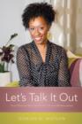 Image for Let&#39;s Talk It Out