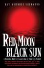 Image for Red Moon, Black Sun