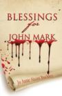 Image for Blessings for John Mark