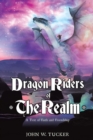 Image for Dragon Riders of the Realm