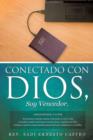 Image for Conectado con Dios, Soy Vencedor
