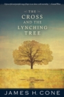 Image for The Cross and the Lynching Tree