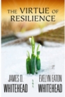 Image for The virtue of resilience