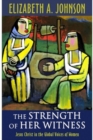 Image for The Strength of Her Witness