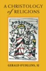 Image for A Christology of Religions
