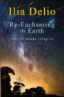 Image for Re-Enchanting the Earth