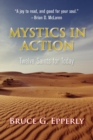 Image for Mystics in Action