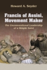 Image for Francis of Assisi, Movement Maker