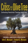 Image for The Cross and the Olive Tree