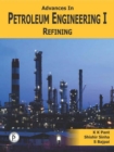 Image for Advances in Petroleum Engineering-i, Refining