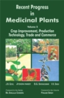 Image for Recent Progress in Medicinal Plants Volume-5 (Crop Improvement, Production Technology, Trade and Commerce)