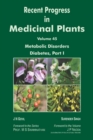 Image for Recent Progress in Medicinal Plants Volume-45 (Metabolic Disorders Diabetes, Part-1)