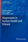 Image for Magnesium in Human Health and Disease