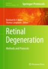 Image for Retinal degeneration  : methods and protocols