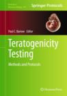 Image for Teratogenicity testing  : methods and protocols