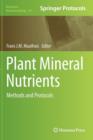 Image for Plant mineral nutrients  : methods and protocols