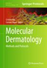 Image for Molecular dermatology  : methods and protocols