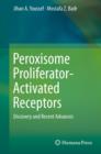 Image for Peroxisome proliferator-activated receptors: discovery and recent advances