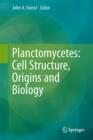 Image for Planctomycetes: Cell Structure, Origins and Biology