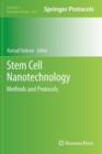 Image for Stem Cell Nanotechnology : Methods and Protocols