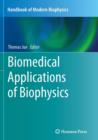 Image for Biomedical Applications of Biophysics