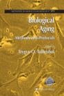 Image for Biological Aging : Methods and Protocols