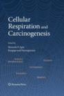 Image for Cellular Respiration and Carcinogenesis
