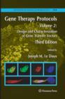 Image for Gene Therapy Protocols : Volume 2: Design and Characterization of Gene Transfer Vectors