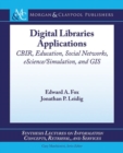 Image for Digital Libraries Applications : CBIR, Education, Social Networks, eScience/Simulation, and GIS